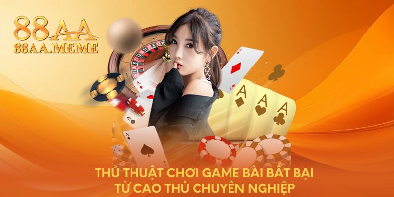Khám phá ngay các thủ thuật chơi game bài đơn giản mà hiệu quả, giúp hội viên nâng cao kỹ năng, đọc vị đối thủ và tăng cơ hội chiến thắng trong mọi ván đấu.